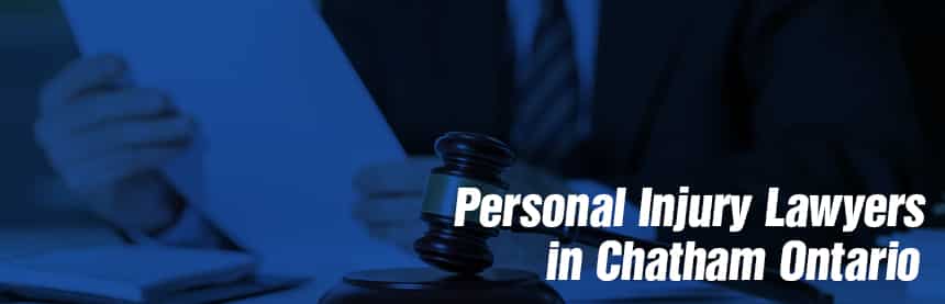 Personal Injury Lawyers in Chatham Ontario