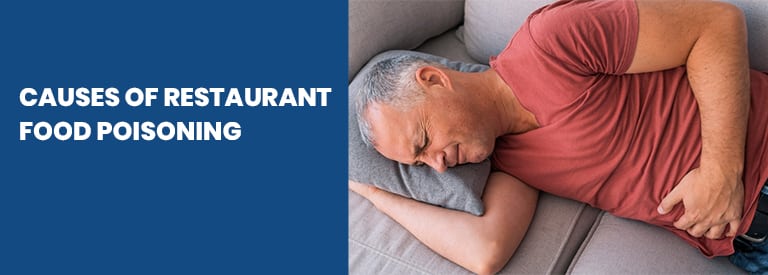 Causes of Restaurant Food Poisoning
