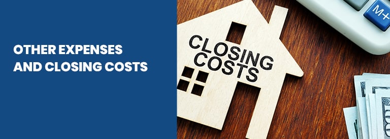 Other Expenses and Closing Costs