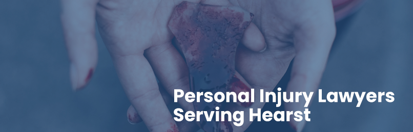 Personal Injury Lawyers Serving Hearst