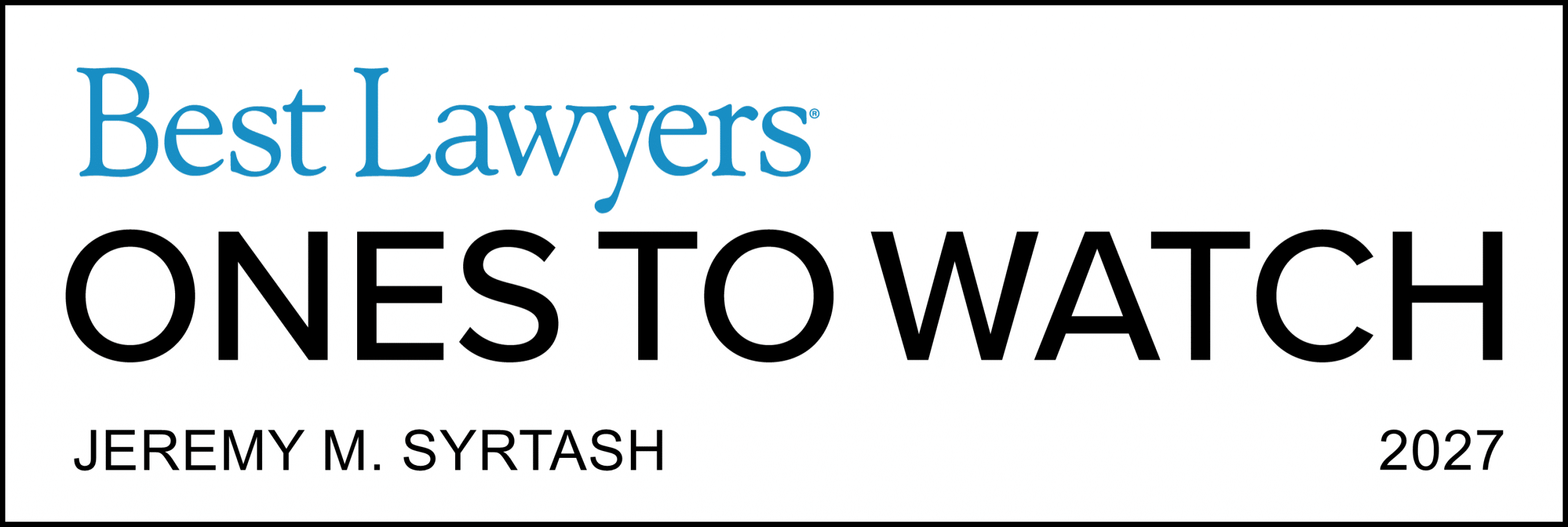 Best Lawyers: Ones to Watch in Canada — Jeremy M. Syrtash, 2027